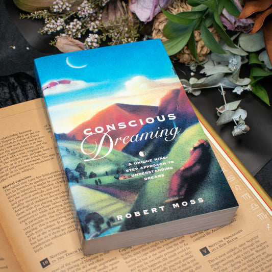 Conscious Dreaming: A Unique Nine-step Approach to Understanding Dreams | Good
